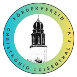 Förderverein Christkönig Luisenthal e.V.